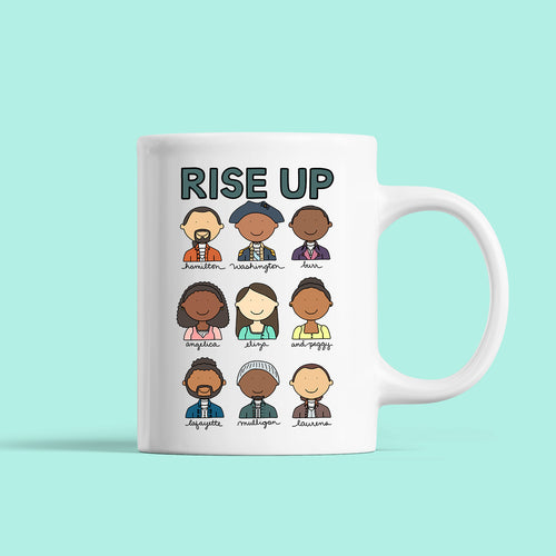 Hamilton Rise Up Mug - feminist doodles