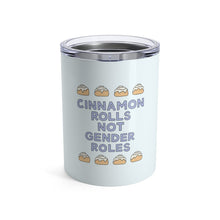 Load image into Gallery viewer, Cinnamon Rolls Not Gender Roles 10 oz Metal Thermos - feminist doodles
