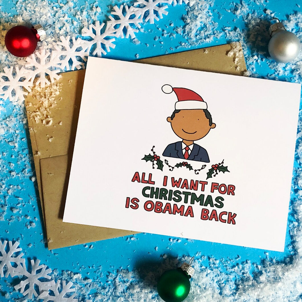 All I Want for Christmas is Obama Back Holiday Card - feminist doodles