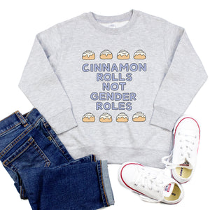 Cinnamon Rolls Not Gender Roles Youth & Toddler Sweatshirt (Hoodie or Crewneck) - feminist doodles
