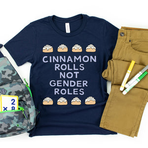 Cinnamon Rolls Not Gender Roles Kids' T-Shirt - feminist doodles