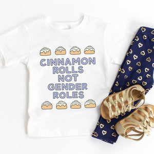 Cinnamon Rolls Not Gender Roles Kids' T-Shirt - feminist doodles