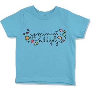 Feminist Killjoy Kids' T-Shirt - feminist doodles
