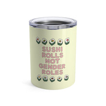 Load image into Gallery viewer, Sushi Rolls Not Gender Roles 10 oz Metal Thermos - feminist doodles
