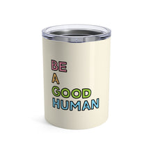Load image into Gallery viewer, Be a Good Human 10 oz Metal Thermos - feminist doodles
