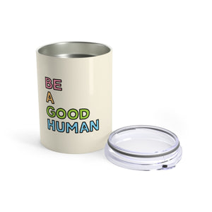 Be a Good Human 10 oz Metal Thermos - feminist doodles