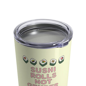 Sushi Rolls Not Gender Roles 10 oz Metal Thermos - feminist doodles