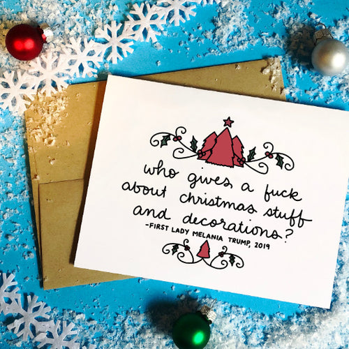Who Gives a Fuck About Christmas and the Decorations Holiday Card - feminist doodles