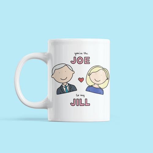 You are the Joe to my Jill Love / Anniversary Mug - feminist doodles