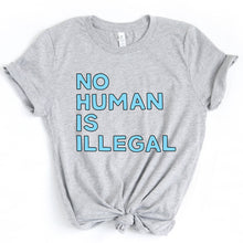Load image into Gallery viewer, No Human is Illegal Adult T-Shirt - feminist doodles
