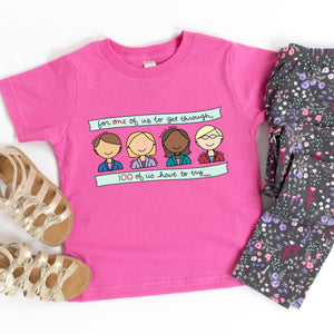 For One of Us to Get Through, One Hundred of Us Have to Try Kids T-Shirt - feminist doodles