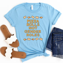 Load image into Gallery viewer, Pizza Rolls Not Gender Roles Adult T-Shirt - feminist doodles
