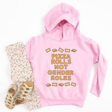 Load image into Gallery viewer, Pizza Rolls Not Gender Roles Youth &amp; Toddler Sweatshirt (Hoodie or Crewneck) - feminist doodles
