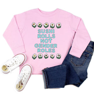 Sushi Rolls Not Gender Roles Youth & Toddler Sweatshirt (Hoodie or Crewneck) - feminist doodles